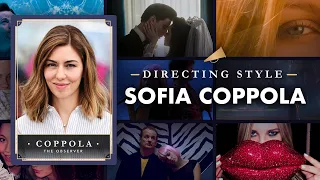 Sofia Coppola Directing Style Explained — 7 Ways She Represents Isolation