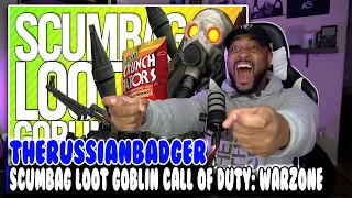 TheRussianBadger: SCUMBAG LOOT GOBLIN | Call of Duty: Warzone | Reaction