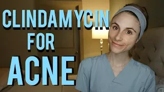 Clindamycin gel for acne: Q&A with a dermatologist| Dr Dray