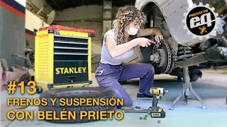 Frenos y suspensión con Belén Prieto #13 Temporada 2