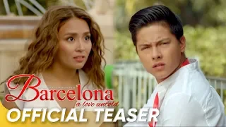 Barcelona: A Love Untold Official Teaser | Kathryn, Daniel | 'Barcelona: A Love Untold'