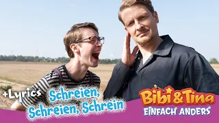 Bibi & Tina - Einfach Anders | Schreien! Schreien! Schreien! - mit LYRICS zum Mitsingen