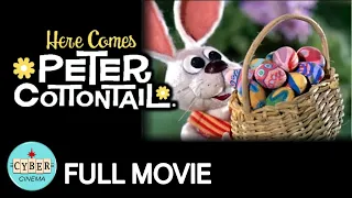 HERE COMES PETER COTTONTAIL • 1971 • Easter Bunny • Rankin Bass • Danny Kaye • Full Movie