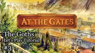 Ep#3 - Let's Play and Tutorial Series - The Goths - Jon Shafers At The Gates - 4X Game