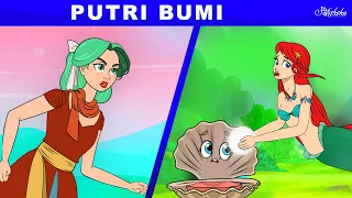 Putri Bumi + Putri Duyung Kecil Aria | Kartun Anak Anak | Bahasa Indonesia Cerita Anak