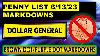 DOLLAR GENERAL PENNY LIST 6/13/23 W MARKDOWNS