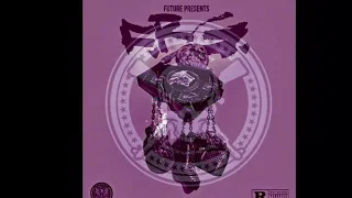 Future Ft Rocko - Chosen One Chopped & Screwed