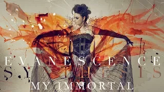 EVANESCENCE - "My Immortal" (Official Audio - Synthesis)