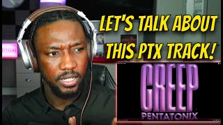 Pentatonix - Creep (Radiohead Cover) | REACTION