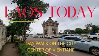 Walk Today on the City Center of Vientiane Laos // Walking Tour by Annasor Travels 2024 May 31