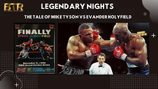 The Tale Of Mike Tyson Vs Evander Holyfield