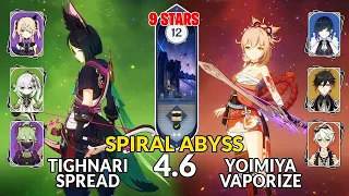 New 4.6 Spiral Abyss│Tighnari Spread & Yoimiya Vaporize | Floor 12 - 9 Stars | Genshin Impact