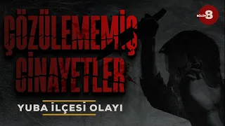 AMERİKA'NIN DYATLOV OLAYI - YUBA İLÇESİNDEN 5 GENÇ I Çözülememiş Cinayetler 8. Bölüm