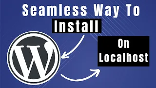 How To Install Wordpress On Localhost (Step By Step Guide)