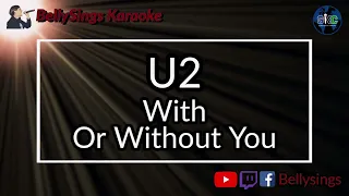 U2 - With Or Without You (Karaoke)