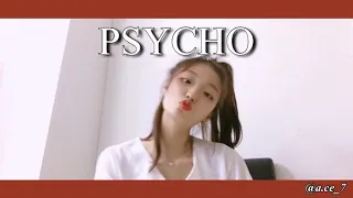 [Red Velvet 유닛 컴백 기념✨] 중딩이 부르는 싸이코!! (레드벨벳-PSYCHO)❣️
