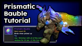 How To Get The Prismatic Bauble (Rainbow Trail Toy) - World of Warcraft Retail