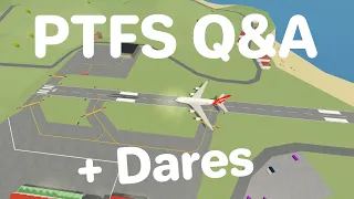 PTFS Q&A + Dares! | Answering YOUR Questions