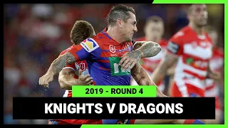 Newcastle Knights v St George Illawarra Dragons Round 4, 2019 | Full Match Replay | NRL