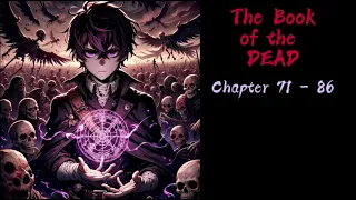 The Book of the Dead Ch 71-85| AUDIOBOOK|FANTASY|LIGHTNOVEL