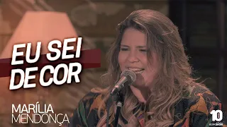 Marília Mendonça - Eu Sei De Cor #MariliaMendoncaEuSeiDeCor (Agora é que são elas) - Sertanejo