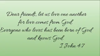 Scripture to Song: I John 4:7