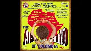 The Afrosound of Colombia vol.1 cd 1 (Full Album)