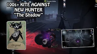 100s kite against The Shadow (New Hunter) - Identity V