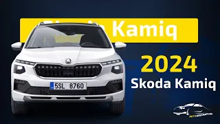 Skoda Kamiq 2024: The Ultimate City SUV with Refreshed Design & Advanced Features