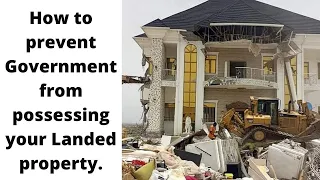 Land for sale in Lagos: How to safeguard your properties from demolition.