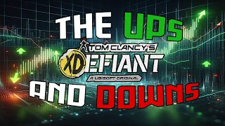 The UPS and DOWNS of XDefiant