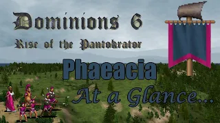 Dominions 6 - Phaeacia Strategy at a Glance