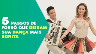 5 passos de forró que deixam a sua dança mais bonita