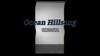 OCEAN HILLSONG Dance Cover | Light Dance Challenge