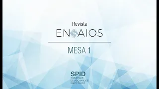 Jornada Revista Ensaios 2020 - Mesa 1