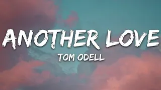Tom Odell - Another Love | 1 Hour Loop/Lyrics |