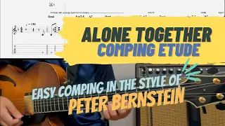 Alone Together Comping Etude - Jazz Exercise Peter Bernstein Comping Style