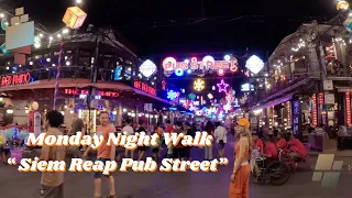 Pub Street in Siem Reap (A Week Before Khmer New Year) | Cambodia, Pub Street Walking Tour | 2024