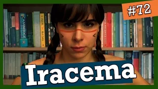 (FUVEST) IRACEMA, DE JOSÉ DE ALENCAR (#72)