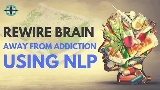 NLP Principle For Overcoming ANY Addiction - The Map is NOT the Territory | Adam Goodson