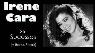 IreneCara - 25 Sucessos (+Bonus Remix)