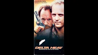 Delta Heat – Erbarmungslose Jagd