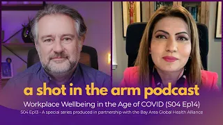 Workplace Wellbeing in the Age of COVID (S04 Ep14)