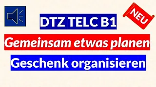 Geschenk für Lehrerin / DTZ Telc B1 Mündliche Prüfung B1 Teil 3 Gemeinsam etwas planen 11.11.2021