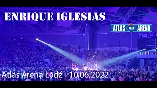 Enrique Iglesias - Takin' Back My Love Atlas Arena Łódź 10.06.2022