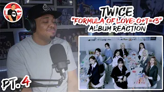 TWICE "Formula of Love" Album Reaction - Part 4 with Ambitious Ace