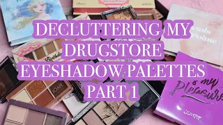 Decluttering My Drugstore Eyeshadow Palettes (Part 1)!