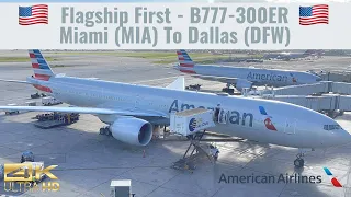 American Airlines | B777-300ER | Flagship First Class | Miami (MIA) - Dallas (DFW) | Trip Report