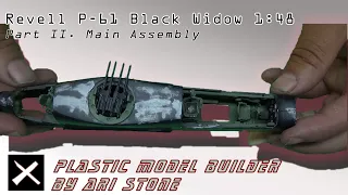 Revell P-61 Black Widow 1:48 Part 2.