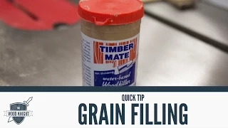 Quick Tip: Grain Filling with Timbermate - 056